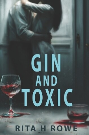 Cover of Gin and Toxic