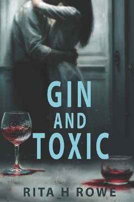 Book cover for Gin and Toxic