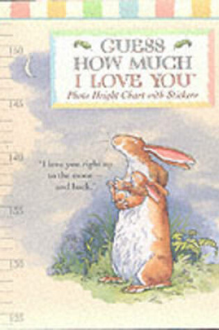 Cover of Guess How Much I Love You Height Chart