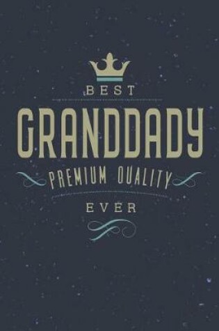 Cover of Best Granddady Premium Quality Ever