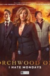 Book cover for Torchwood: Torchwood One: I Hate Mondays