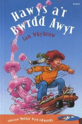 Cover of Cyfres ar Wib: Hawys a'r Bwrdd Awyr