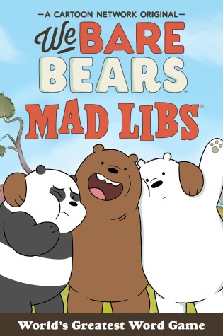 Cover of We Bare Bears Mad Libs