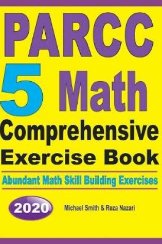 Cover of PARCC 5 Math Comprehensive Exercise Book