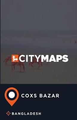 Book cover for City Maps Coxs Bazar Bangladesh