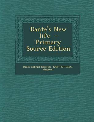 Book cover for Dante's New Life - Primary Source Edition