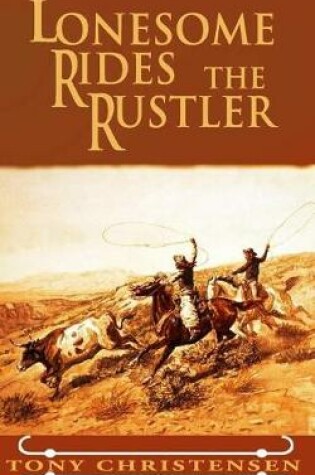 Cover of Lonesome Rides the Rustler