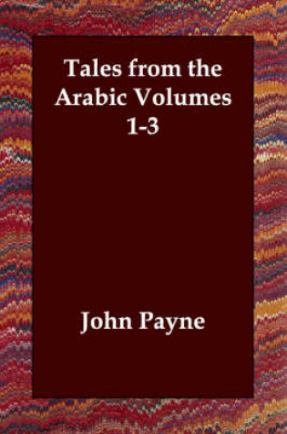 Cover of Tales from the Arabic Volumes 1-3