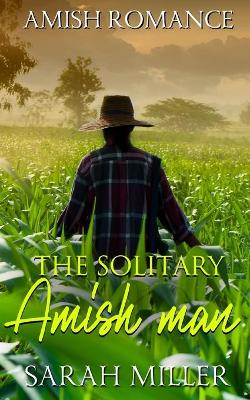 Book cover for The Solitary Amish Man