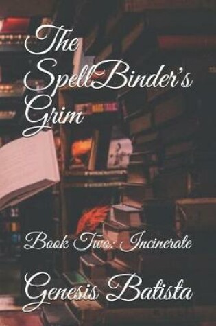 Cover of The SpellBinder's Grim