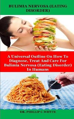 Book cover for Bulimia Nervosa (Eating Disorder)