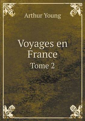 Book cover for Voyages en France Tome 2