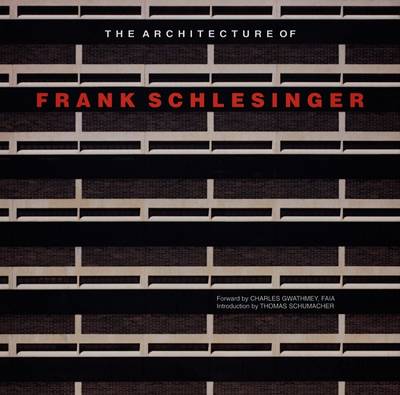 Book cover for The Architecture of Frank Schlesinger