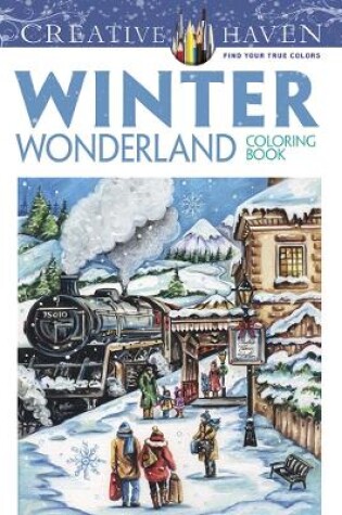 Cover of Creative Haven Winter Wonderland Coloring Book