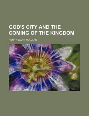 Book cover for God's City and the Coming of the Kingdom