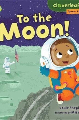 Cover of To the Moon!