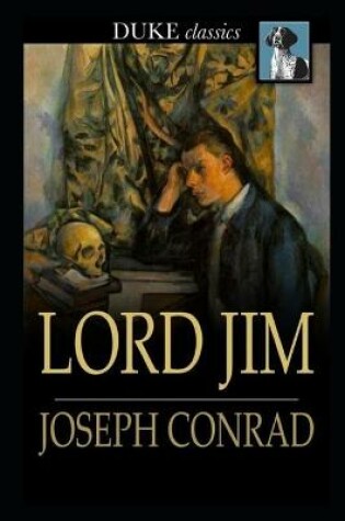 Cover of Lord Jim Annotated And Illustrated Book