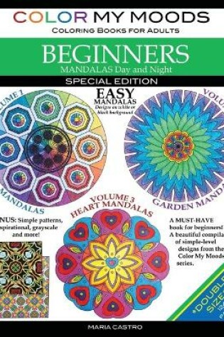 Cover of Color My Moods Coloring Books for Adults, Mandalas Day and Night for BEGINNERS / Double Size