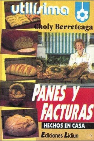 Cover of Panes y Facturas - Hechos En Casa