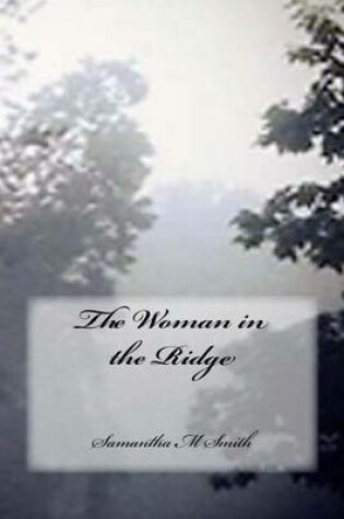 Cover of The Woman in the Ridge