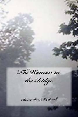 Book cover for The Woman in the Ridge