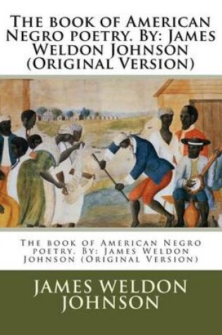 Cover of The book of American Negro poetry. By