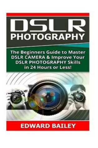 Cover of Dslr Photography