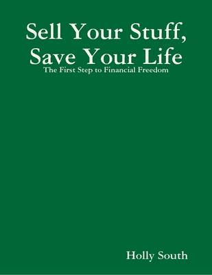 Book cover for Sell Your Stuff, Save Your Life