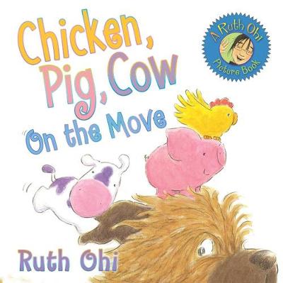 Book cover for Chicken, Pig, Cow On the Move