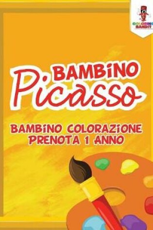 Cover of Bambino Picasso