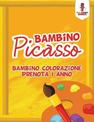 Book cover for Bambino Picasso