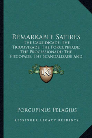 Cover of Remarkable Satires Remarkable Satires