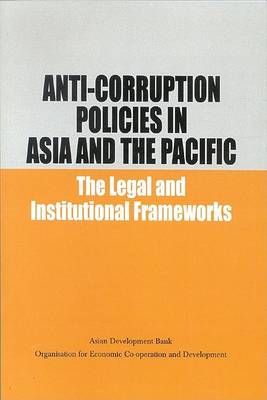 Book cover for Anti-Corruption Policies in Asia and the Pacific