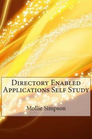 Cover of Directory Enabled Applications Self Study