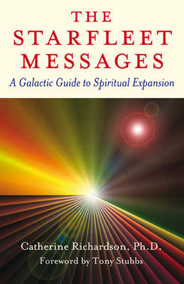 Book cover for Starfleet Messages, The - A Galactic Guide to Spiritual Expansion