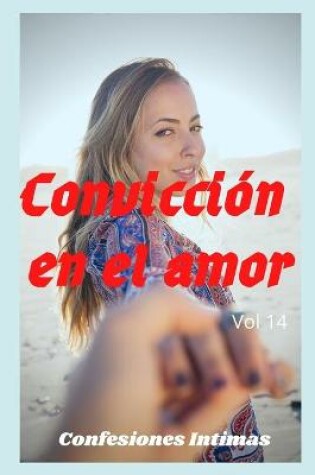Cover of Convicción en el amor (vol 14)