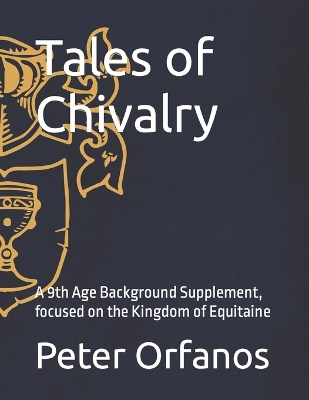Book cover for Tales of Chivalry