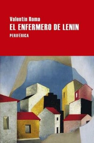 Cover of El Enfermero de Lenin