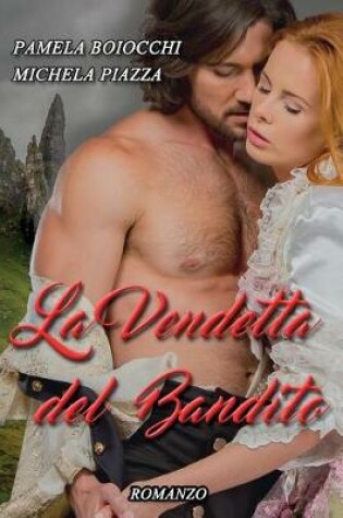 Cover of La Vendetta del Bandito