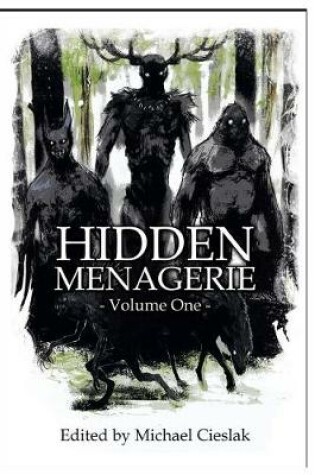 Cover of Hidden Menagerie Vol 1