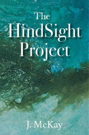 Cover of The HindSight Project