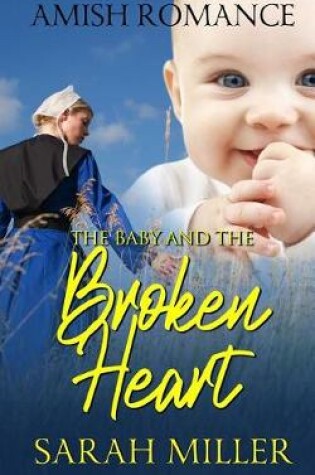 Cover of The Baby and the Broken Heart