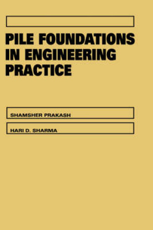 Cover of Pile Foundations in Engineering Practice