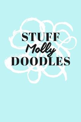 Book cover for Stuff Molly Doodles