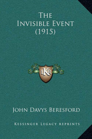 Cover of The Invisible Event (1915)