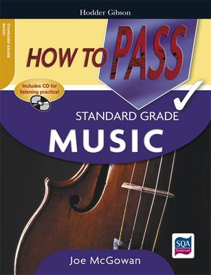 Cover of How to Pass Standard Grade Music