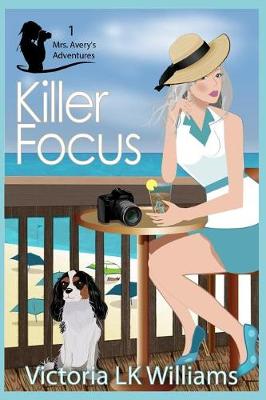 Book cover for Killer Focus