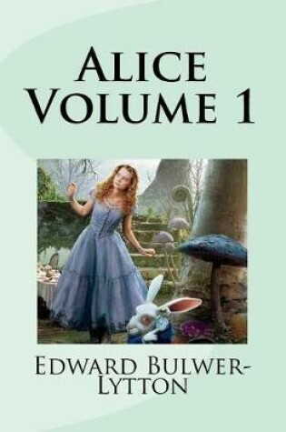 Cover of Alice Volume 1