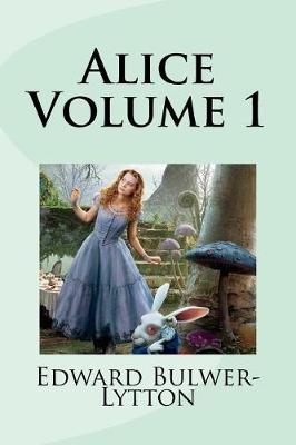 Book cover for Alice Volume 1