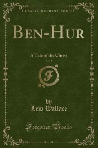 Cover of Ben-Hur, Vol. 1